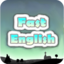 Fast English learning English Game